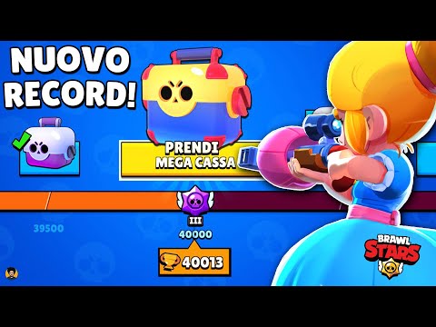 FINALMENTE NUOVO RECORD 🏆 ARRIVO ALLE 40K! - Brawl Stars