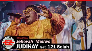 Judikay feat 121Selah - Jehovah Meliwo (Official V