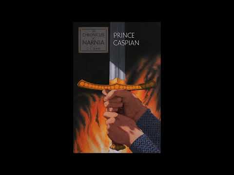 Chronicles of Narnia Audiobook Project Book 2: Prince Caspian