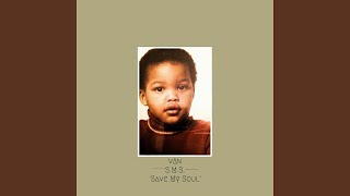 S.M.S. &quot;Save My Soul&quot;