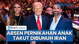 Kelakar Trump Absen Pernikahan Sang Putra: Bukan Waktu yang Tepat, Jika Hadir Saya akan Dibunuh