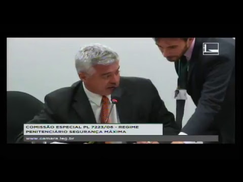 PL 7223/06 - REGIME PENITENCIÁRIO SEGURANÇA MAXIMA - Audiência Pública - 05/04/2017 - 14:45