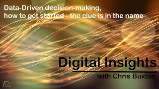 How to get started with Data-Driven Decision-Making