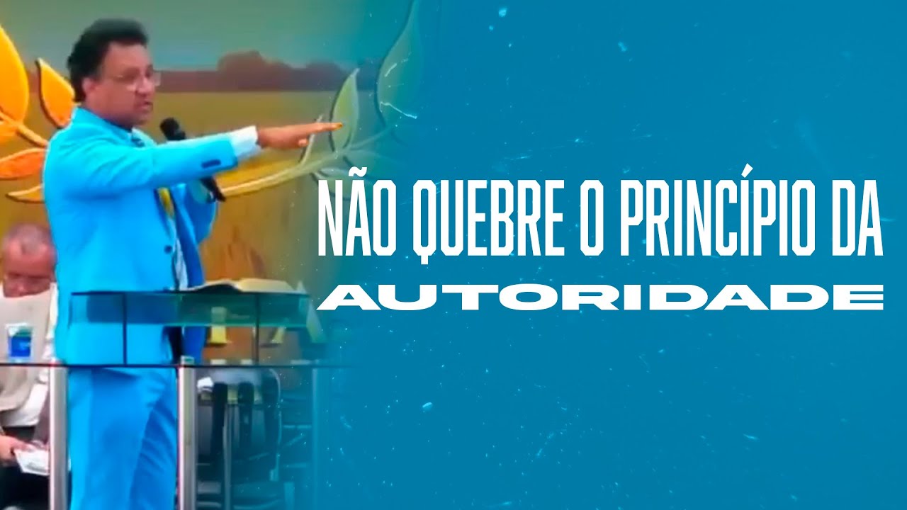 A Importância da Autoridade Espiritual | Pr. Josué Brandão