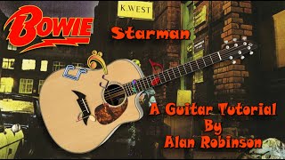 How to Play: Starman by David Bowie - Acoustically (detuned by 1 fret)
