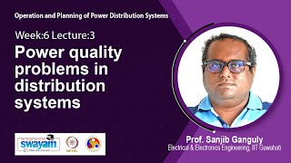 Lec 18: Power quality problems in distribution systems