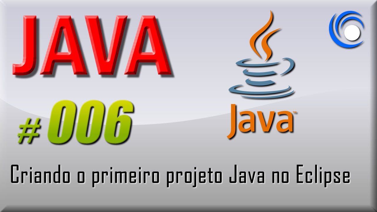 006 Java nivel basico   Criando o primeiro projeto Java no Eclipse