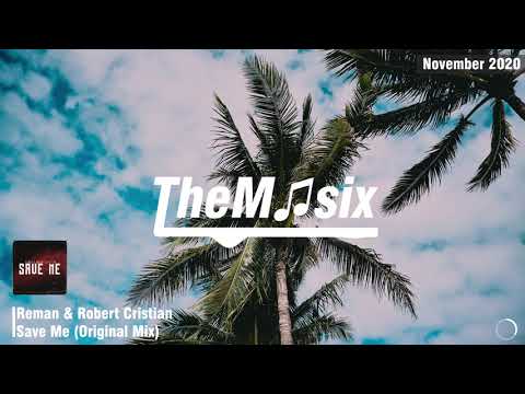 Reman & Robert Cristian - Save Me
