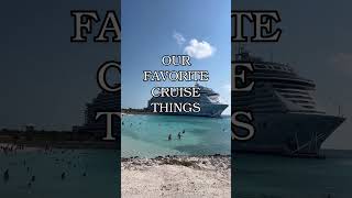 These are just some of our favorite cruise things. How about you? #cruise #shorts #eatsleepcruise
