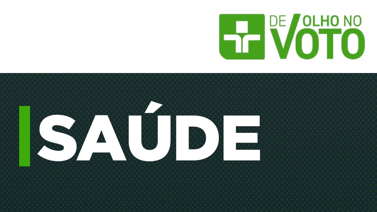 De Olho No Voto | SAÚDE | 27/09/2024