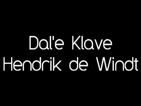 Dal'e Klave - Hendrik de Windt
