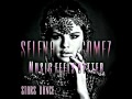 Selena Gomez Music Feels Better Karaoke 