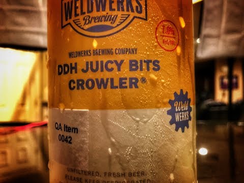 Behind the Bar: #201: Weldwerks Brewing - DDH Juicy Bits