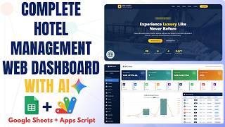 How to Build a Complete AI Hotel Management System with Google Sheets & Apps Script 2026 | E42