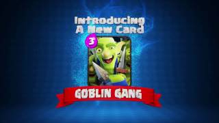 Clash Royale: The GOBLIN GANG! (New Clash Royale Card!)