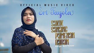 Download lagu Sri Fayola - Sakik Sanang Pamenan Badan mp3