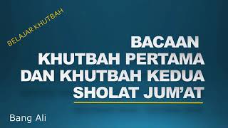Download lagu BACAAN KHUTBAH PERTAMA DAN KHUTBAH KEDUA SHOLAT JU... mp3