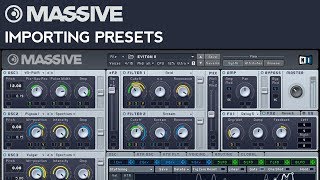 Massive Tutorial: How to Import Presets