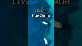 Hvar Croatia | 3 Days Itinerary | Things to Do in Hvar | Hvar Travel Guide | The Travel Guardian