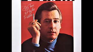 It&#39;s Time To Pay The Fiddler , Cal Smith , 1974