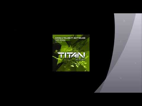 Kayosa & Tolland ft Matt Noland - Cape Reinga (Original Mix)