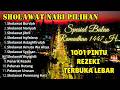 KUMPULAN SHOLAWAT PEMBUKA 1001 PINTU REZEKI TERBARU 2025 Salawat Jibril Sholawat Nariya Asyghil