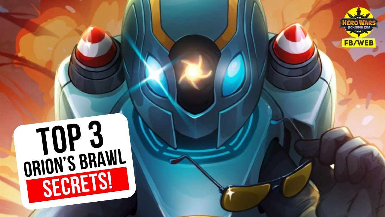 Top 3 Orion's Brawl Secrets! | Hero Wars Dominion Era