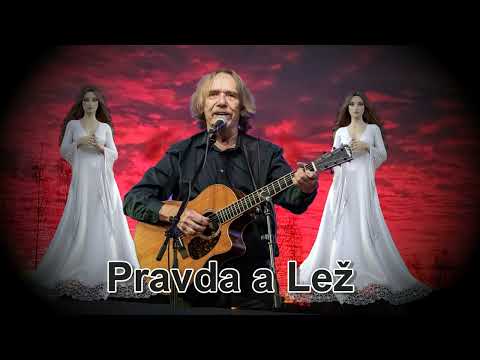 Pravda a Lež - Jaromír Nohavica