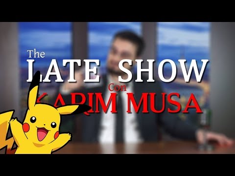 ▌▌PAUSA - Pokémon - The Late Show con Karim Musa | S2 Ep.1
