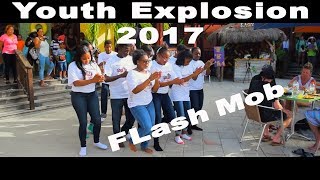 Youth Explosion FLashMob 2017