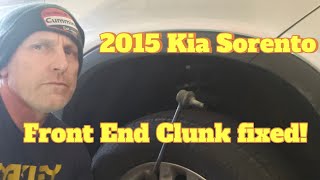2015 Kia Sorento Front End Clunk FIXED! (It Was the Sway Bar Links)