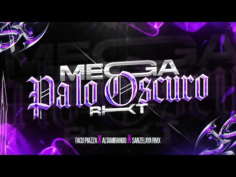 Mega Pa Lo Oscuro RKT Ft @Altamiranoo & @SZGRMX