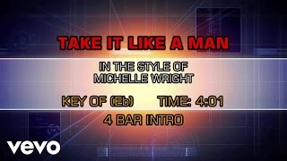 Michelle Wright - Take It Like A Man (Karaoke)