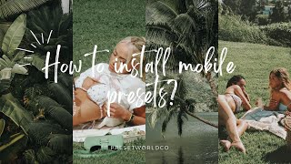 How to Install Lightroom Mobile Presets from ETSY 2022