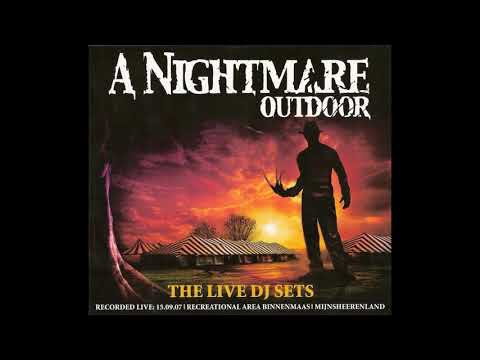 VA - A Nightmare Outdoor - The Live DJ Sets -2CD-2007 - FULL ALBUM HQ