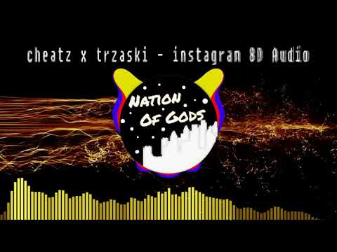 cheatz x trzaski   instagram 8D Audio| : ł
