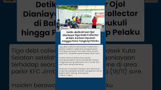 Viral Video Driver Ojol Dianiaya 3 Debt Collector di Bali, Diawali Keributan Berujung Pemukulan