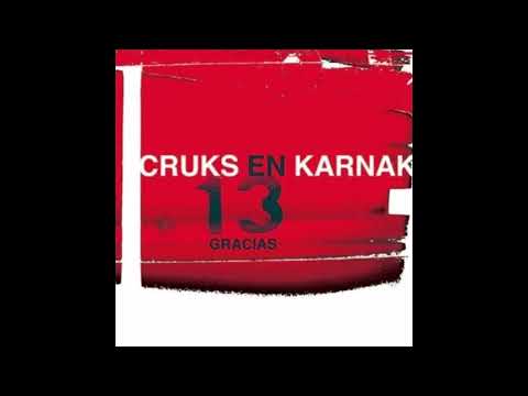 Como Tú Me Quieres - Cruks en Karnak