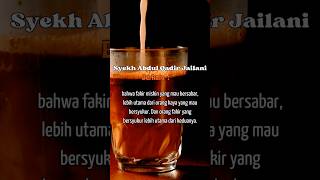 Download lagu kata bijak syekh Abdul Qadir Jailani || story WA 2023 #youtubeshorts #katakatabijak #shortvideo mp3