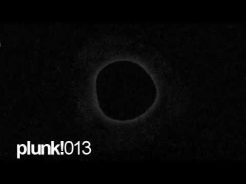 plunk! 013 Datensi - Thirteen EP