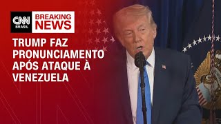 Trump se pronuncia após captura de Maduro em ataque à Venezuela | AGORA CNN