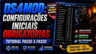 🔧 DS4MOD: CONFIGURAÇÕES INICIAIS OBRIGATÓRIAS | Tutorial Passo a Passo