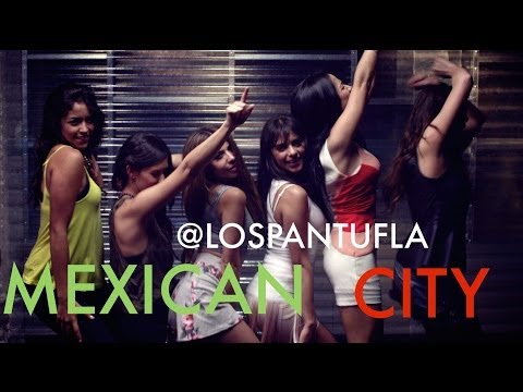 MEXICANCITY #MEXICANCITY    LOS PANTUFLA.  OFFICIAL VIDEO
