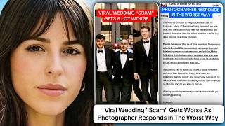 Viral Wedding Scam Gets Worse As Photographer Responds In The Worst Way
