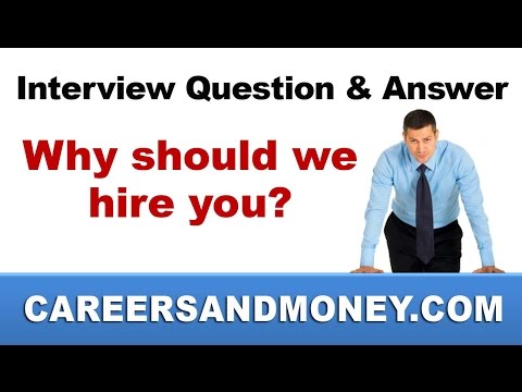 Why Should We Hire You? Interview Skills, Best Model Answer & Tips Video