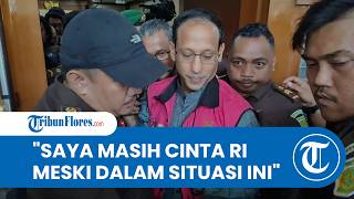 Jalani Sidang Korupsi Chromebook, Nadiem Makarim Pesan Pemuda Indonesia Jangan Putus Asa pada Negara