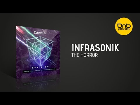 Infrasonik - The Horror [Worldwide Audio Recordings]
