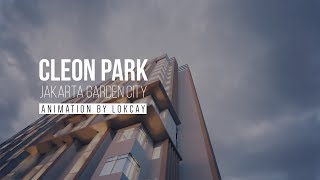 Cleon Park Jakarta Garden City 3D Animation by Lokcay