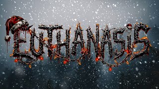 Video EUTHANASIS - "Xmas Jam"