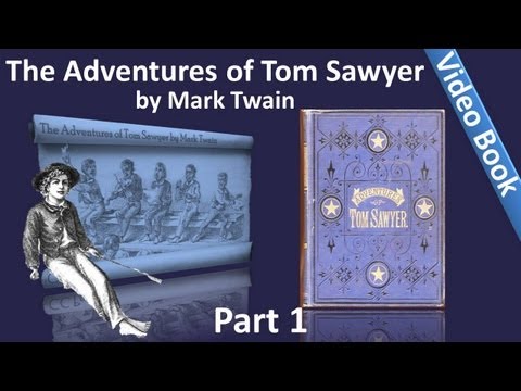 , title : 'Part 1 - The Adventures of Tom Sawyer Audiobook by Mark Twain (Chs 01-10)'
